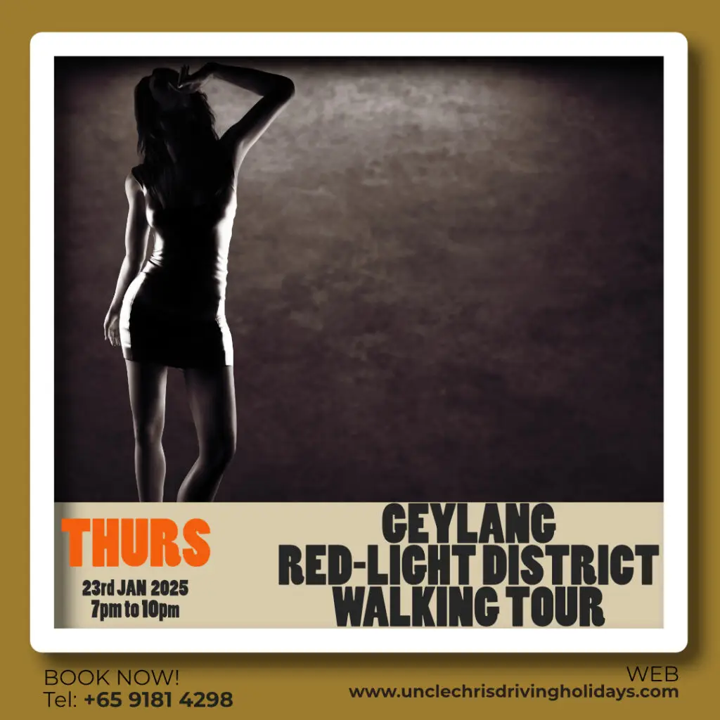 GEYLANG RED-LIGHT DISTRICT WALKING TOUR Thurs, 23rd Jan 2025 7pm to 10pm