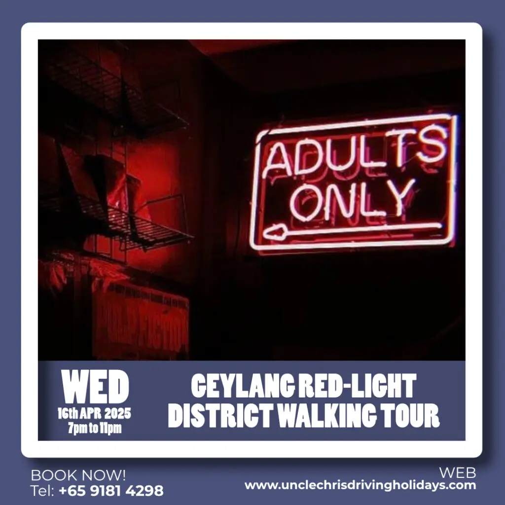 GEYLANG RED-LIGHT DISTRICT WALKING TOUR Wed, 16th April 2025 7pm to 11pm