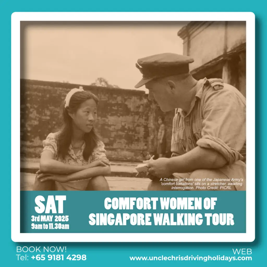 COMFORT WOMEN OF SINGAPORE WALKING TOUR Sat, 3rd May 2025 9am to 11.30am