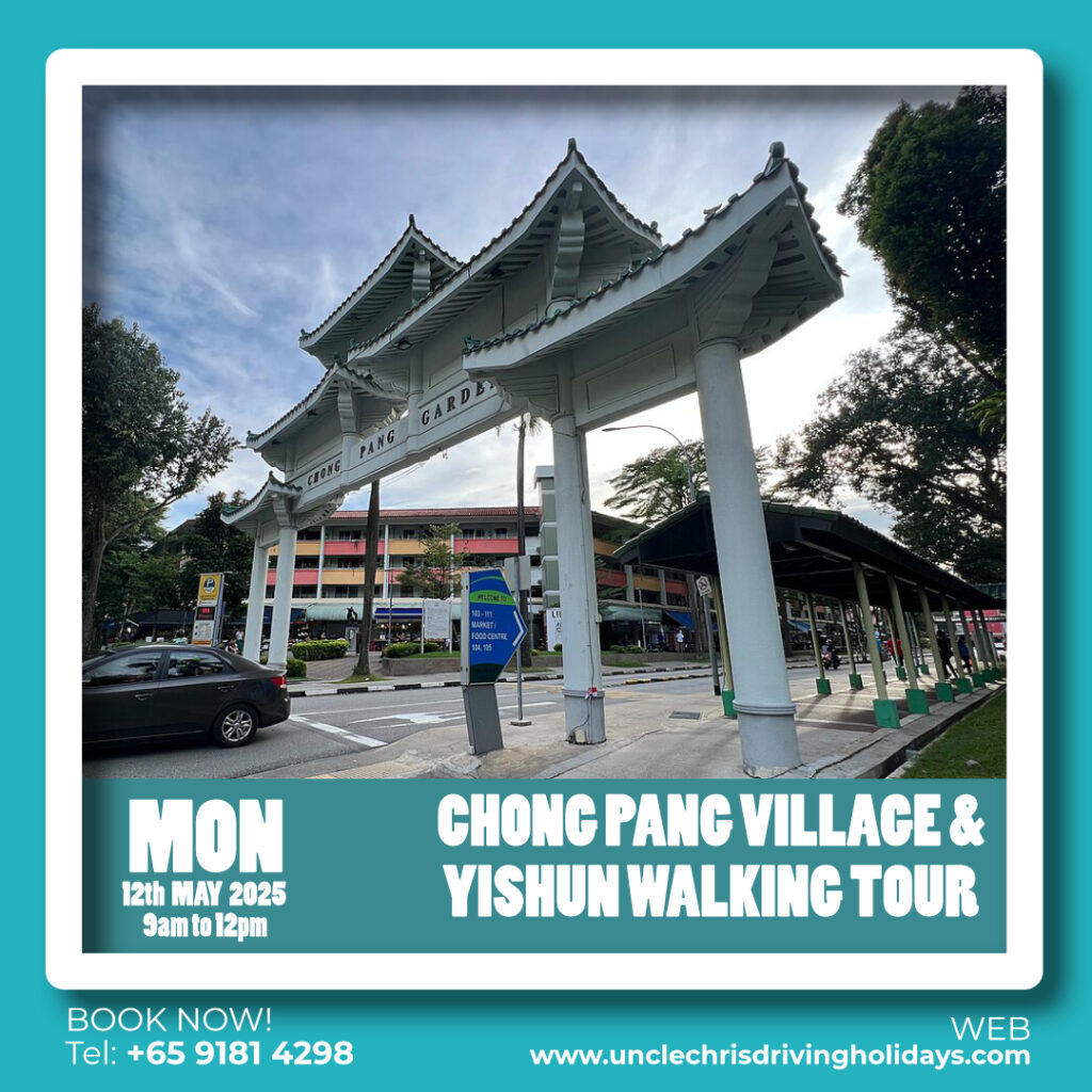 CHONG PANG VILLAGE & YISHUN WALKING TOUR Mon, 12th May 2025 9am to 12pm