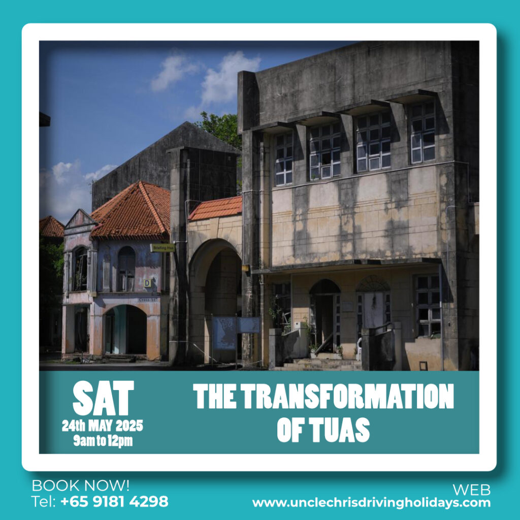 THE TRANSFORMATION OF TUAS Sat, 24th May 2025 9am to 12pm