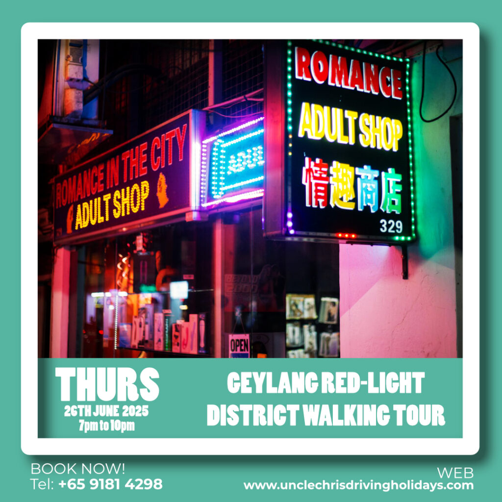 GEYLANG RED-LIGHT DISTRICT WALKING TOUR Thurs, 26th June 2025 7pm to 10pm