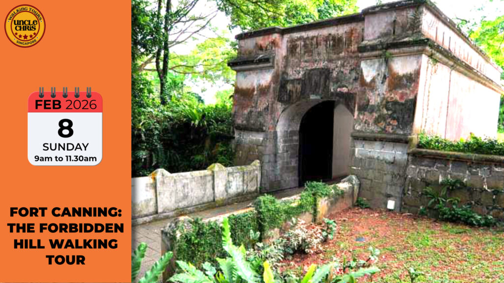 FORT CANNING: THE FORBIDDEN HILL WALKING TOUR Sun, 8th Feb 2026 9am to 11.30am